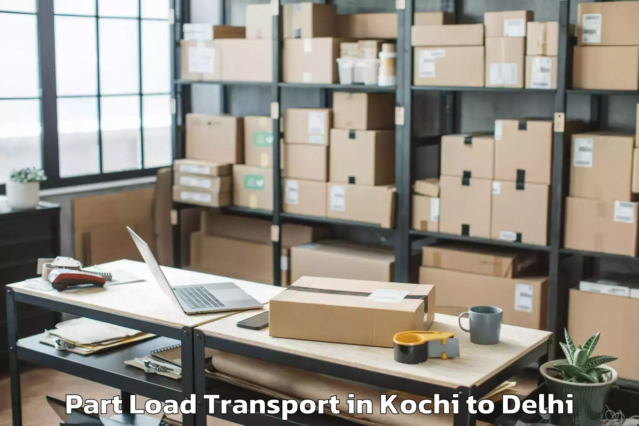 Reliable Kochi to Unity One Janakpuri Mall Part Load Transport